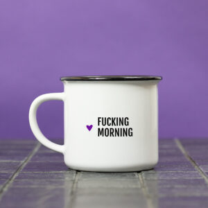 Mug – F*cking morning