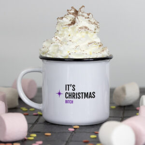Mug – It’s Christmas bitch