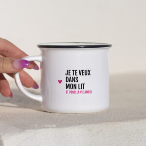 Mug – Je te veux dans mon lit