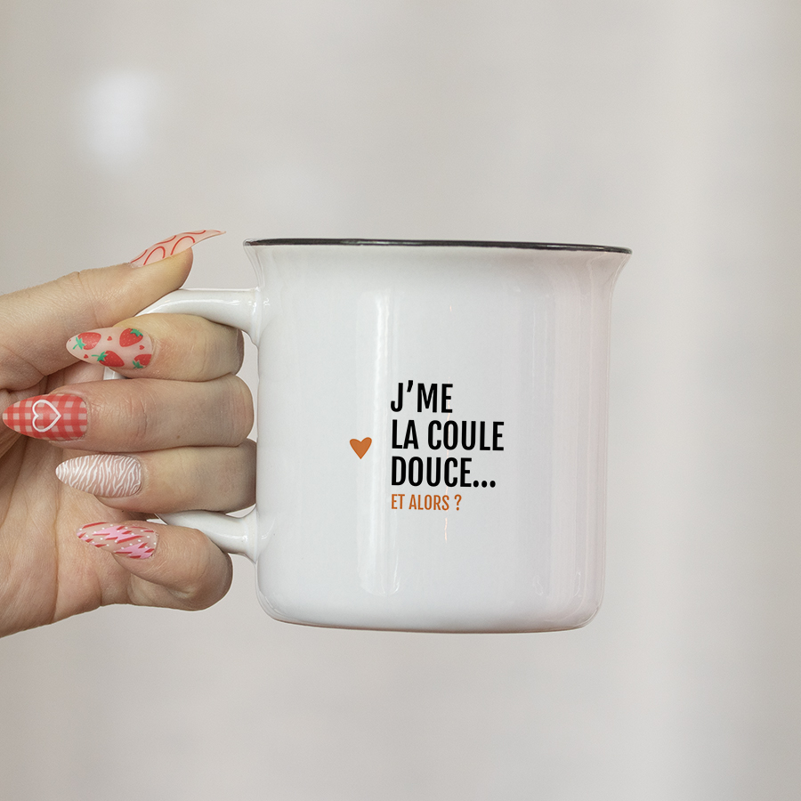 Mug – J’me la coule douce…