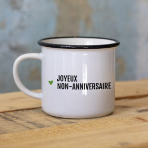Mug – Joyeux non anniversaire