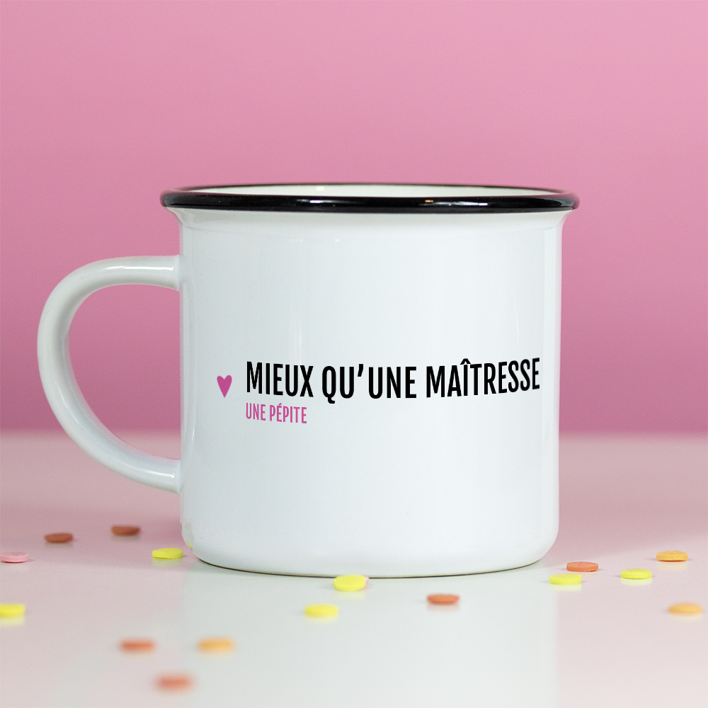 Mug – Mieux qu’une maîtresse, une pépite