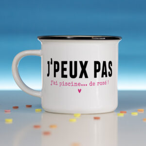 Mug – J’peux pas j’ai piscine… de rosé