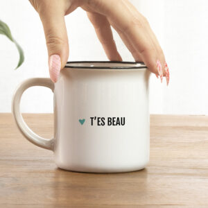 Mug – T’es beau