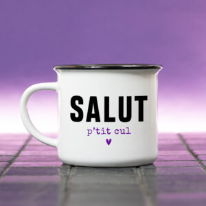 Mug – Salut p’tit cul