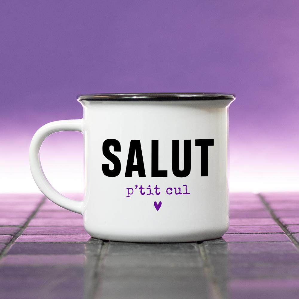 Mug – Salut p’tit cul