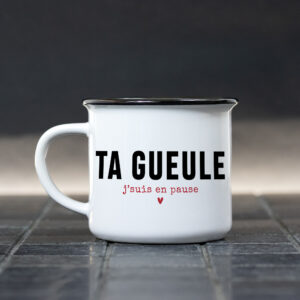 Mug – Ta g***le j’suis en pause