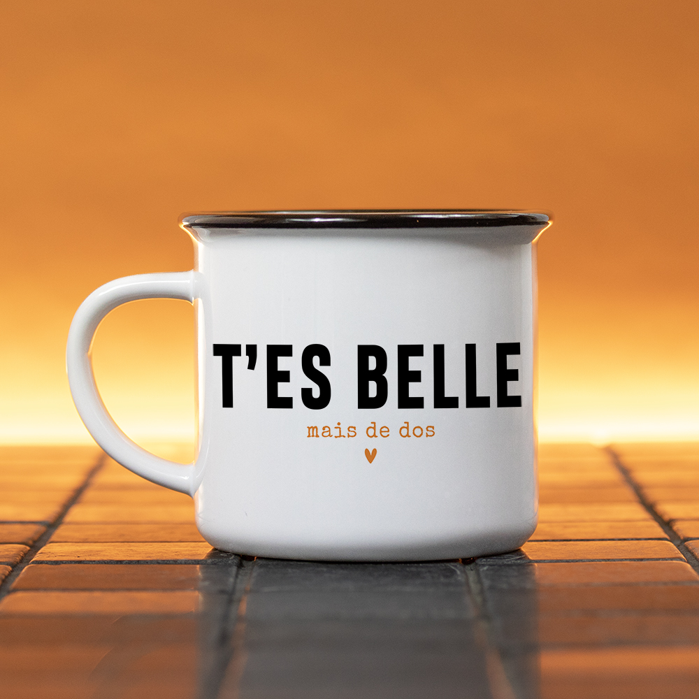 Mug – T’es belle mais de dos