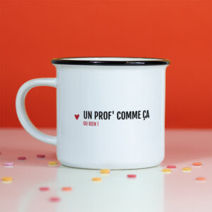 Mug – Un prof comme ça ou rien