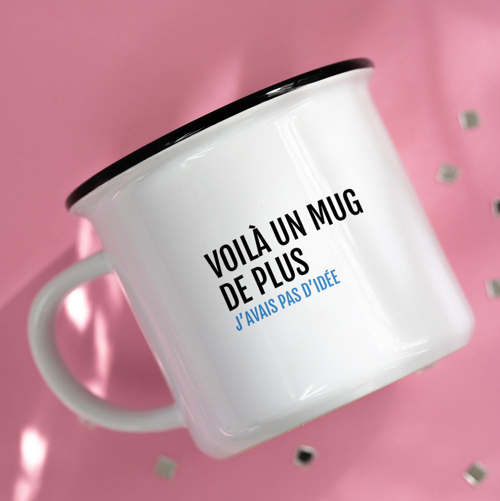 Mug – Voilà un mug de plus