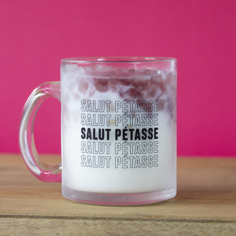 Mug en verre – Salut pétasse