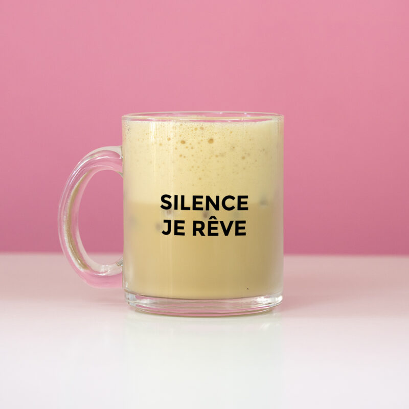 Mug en verre – Silence je rêve