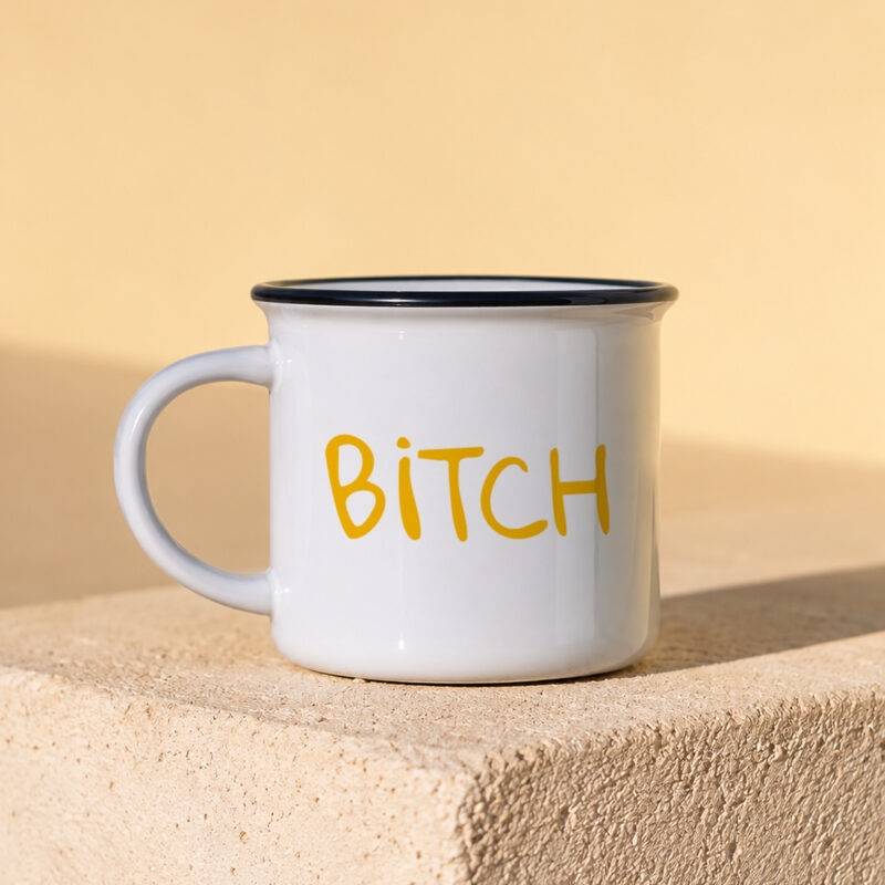 Mug céramique Bitch – humour girly